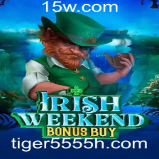 IrishWeekendBonusBuy: Descubra o Novo Fenômeno dos Jogos Online